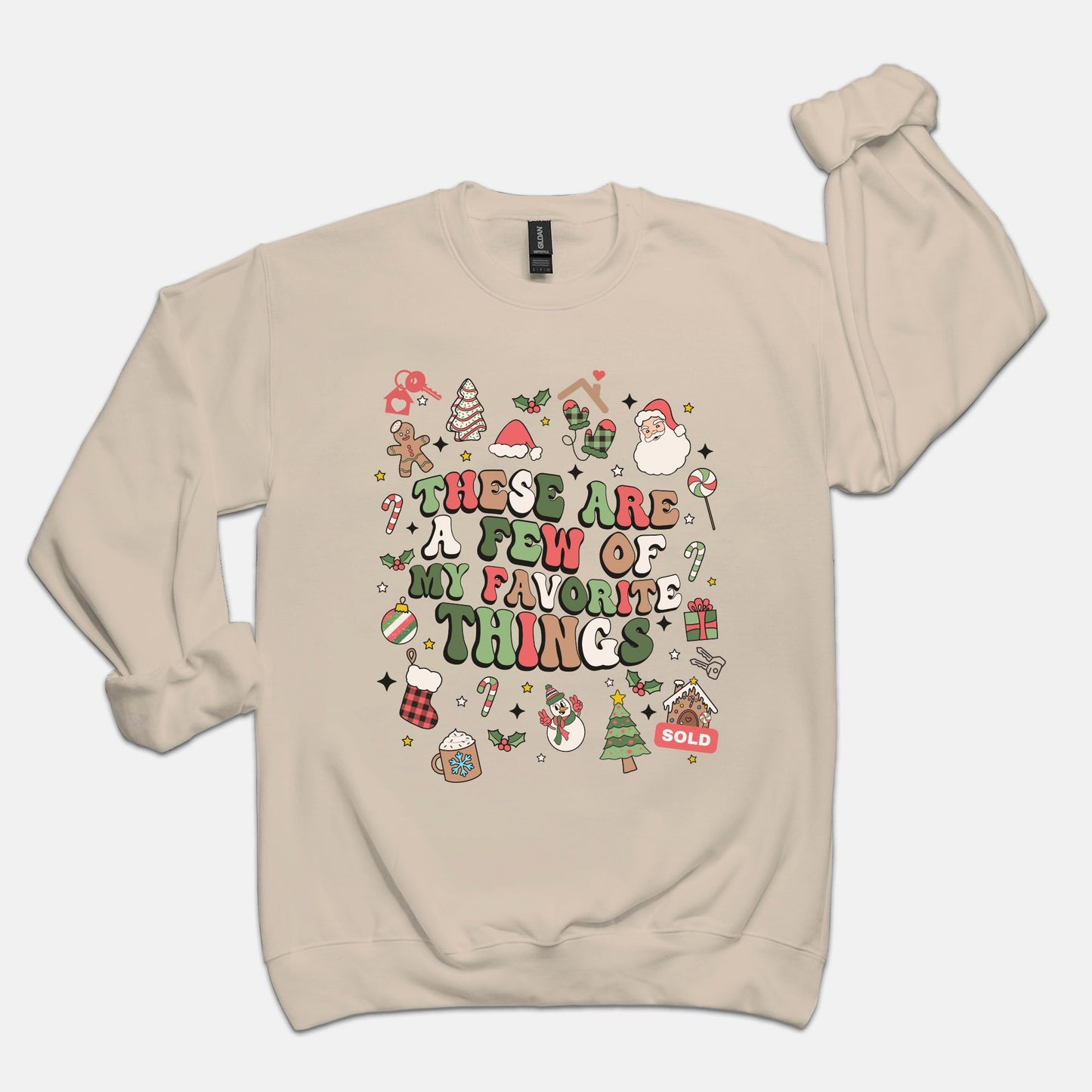 A Realtors Favorite Christmas Things Sweatshirt