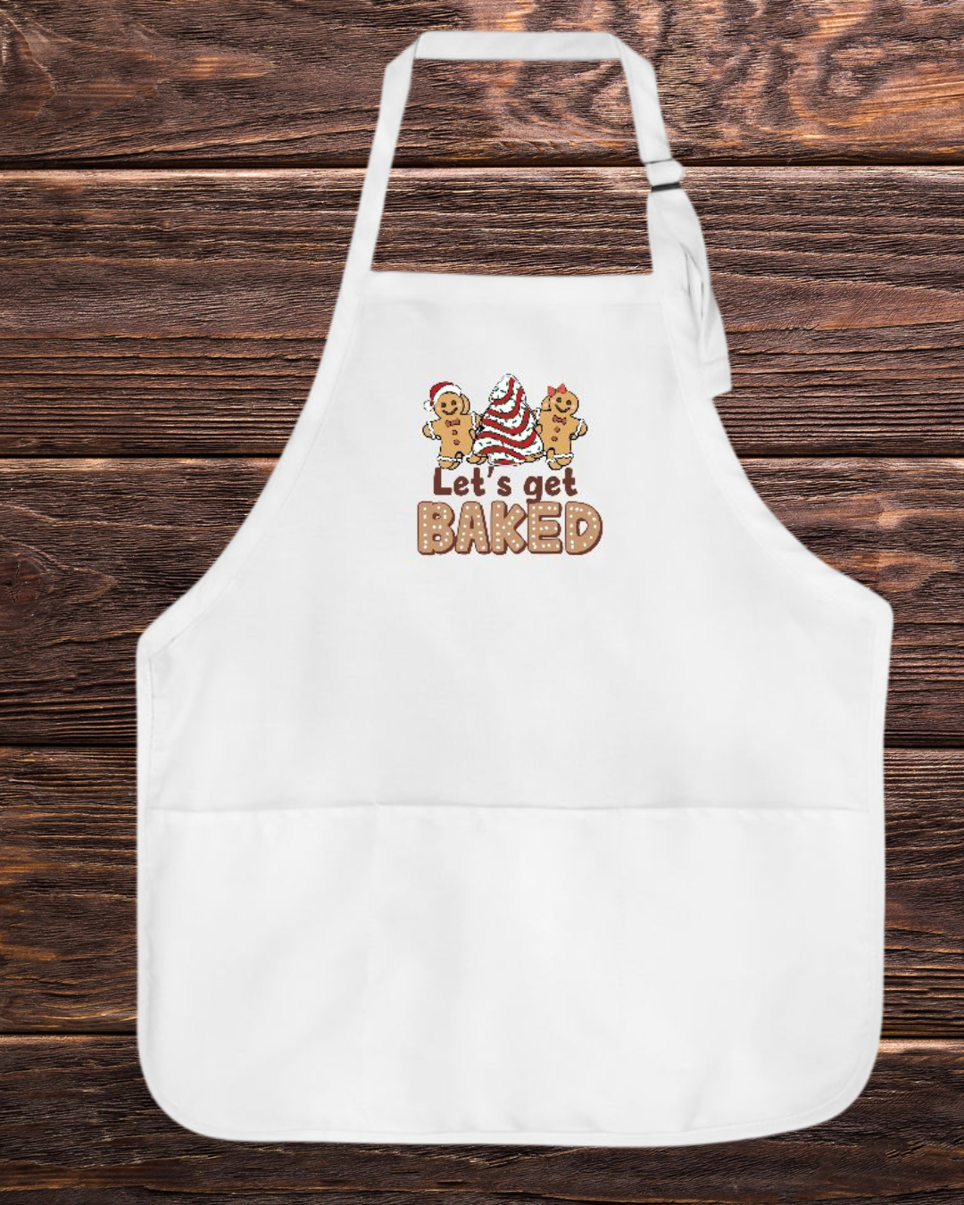 Lets Get Baked White Apron - Adjustable