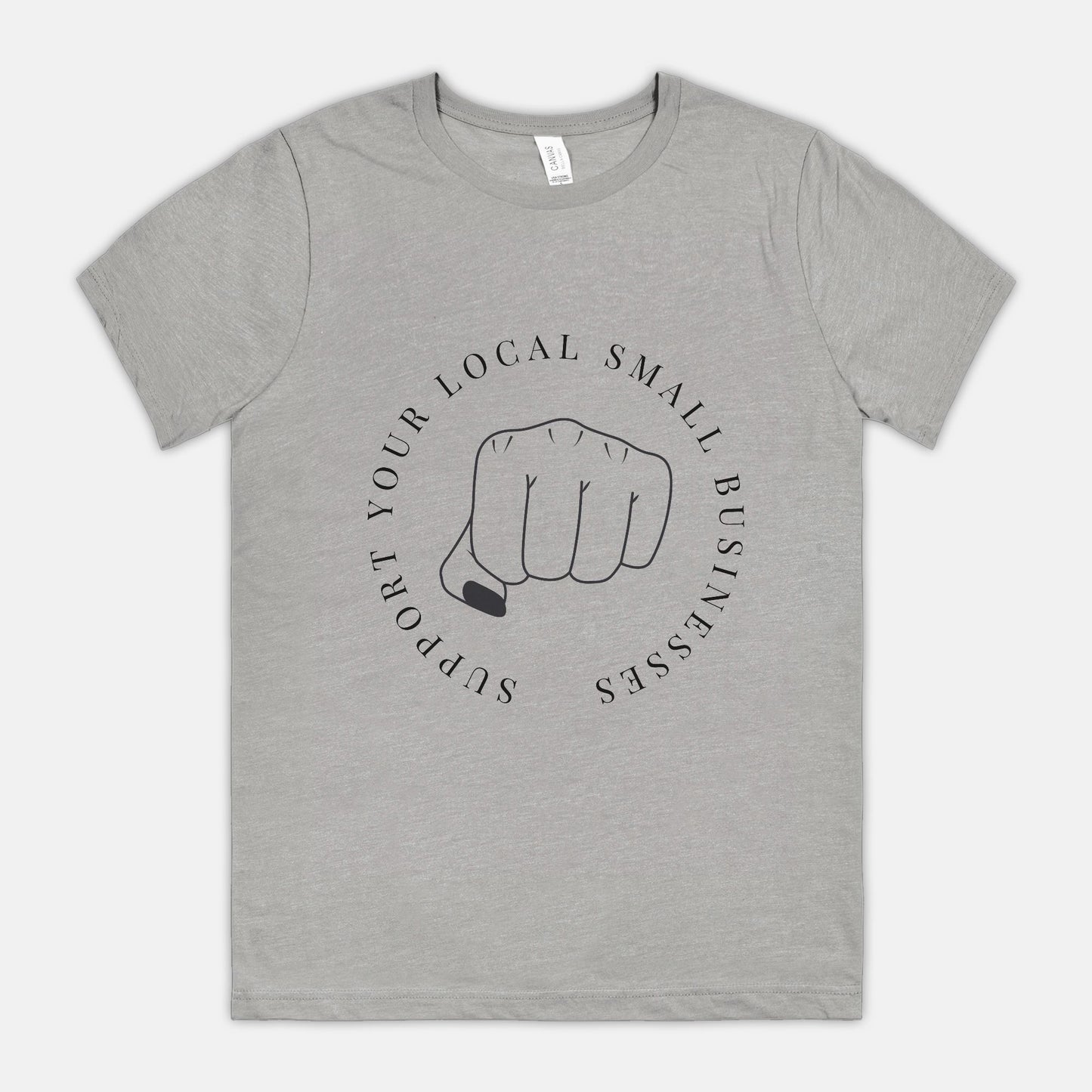 Support Your Local Small Businesses Tee