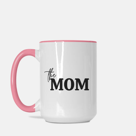 The Mom Coffee Mug 15oz