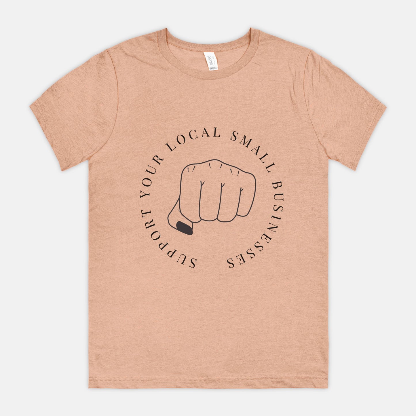 Support Your Local Small Businesses Tee