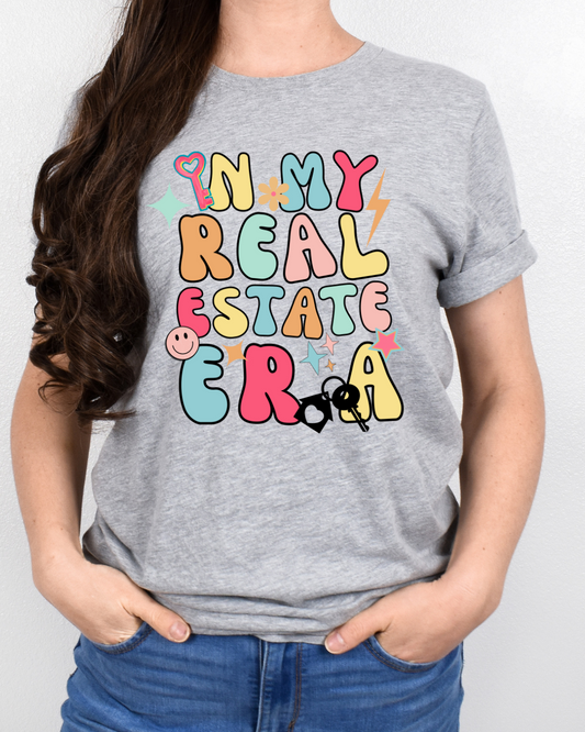 In My Real Estate Era Tee