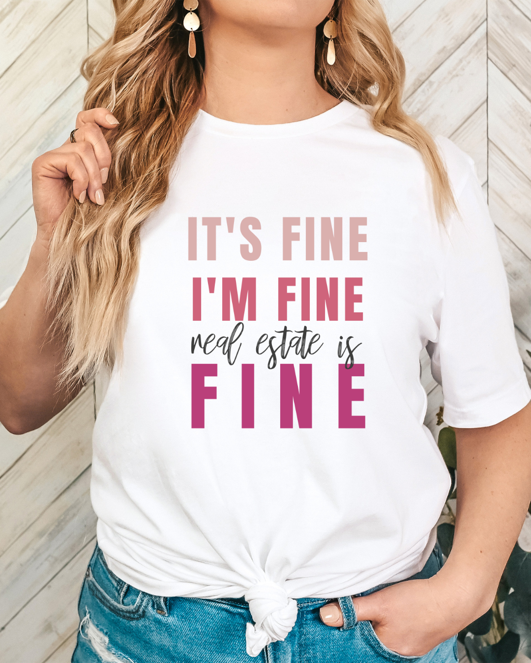 Real Estate is Fine Tee