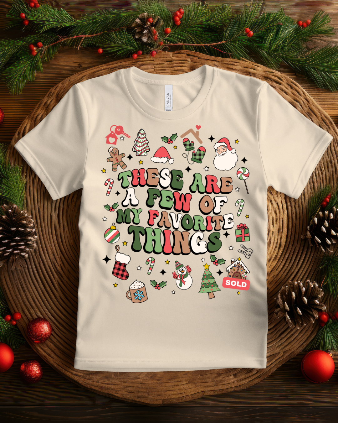 A Realtors Favorite Christmas Things Tee