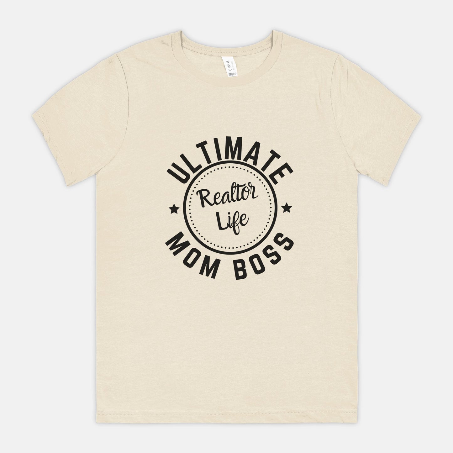 Ultimate Mom Boss: Realtor Life Tee