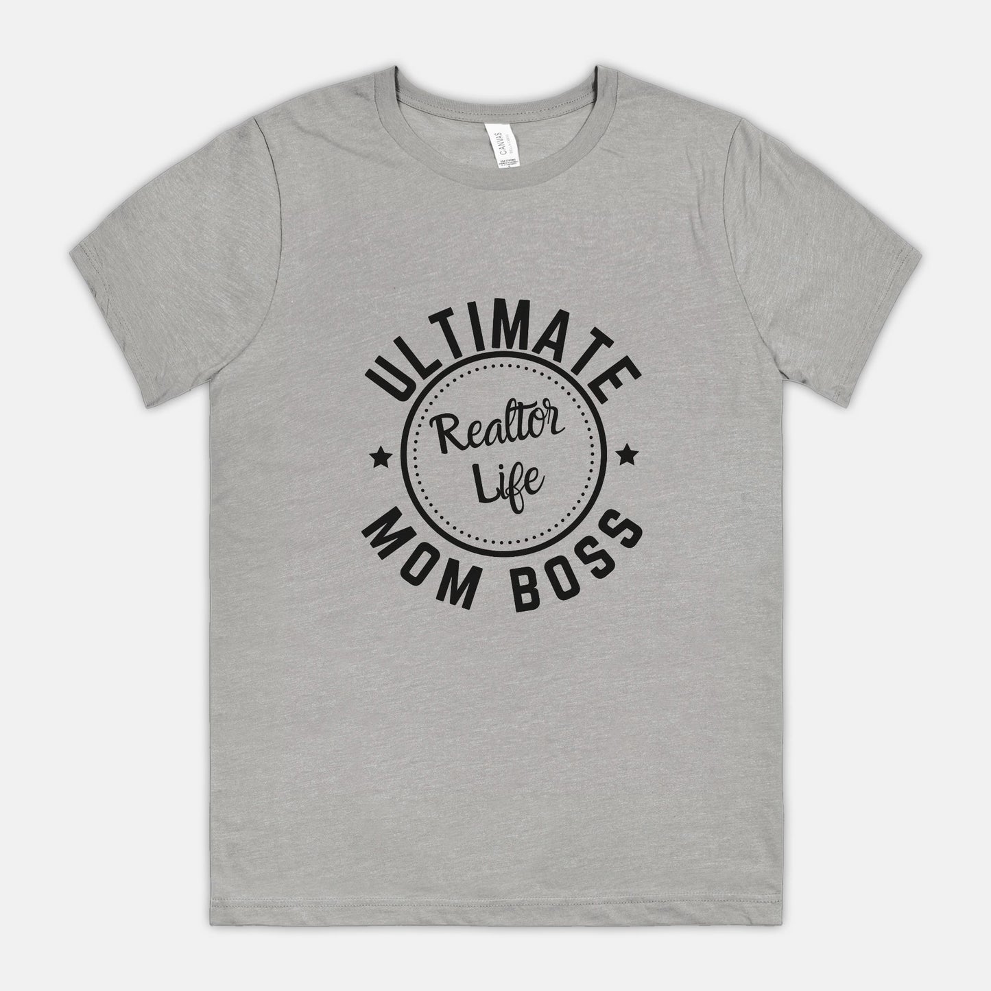 Ultimate Mom Boss: Realtor Life Tee